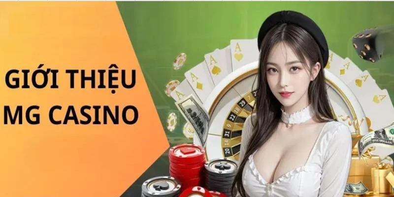 Giới thiệu MG casino 33WIN