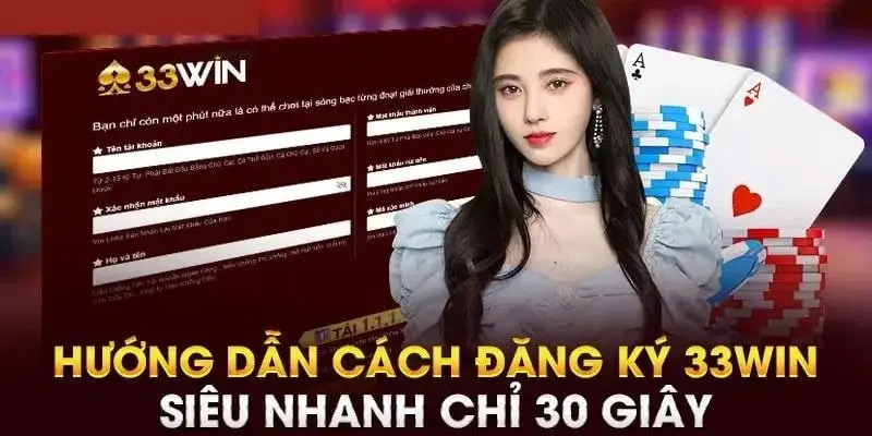 Hướng dẫn đăng ký 33WIN