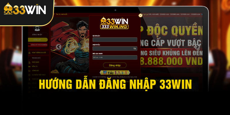 Hướng dẫn đăng nhập 33WIN