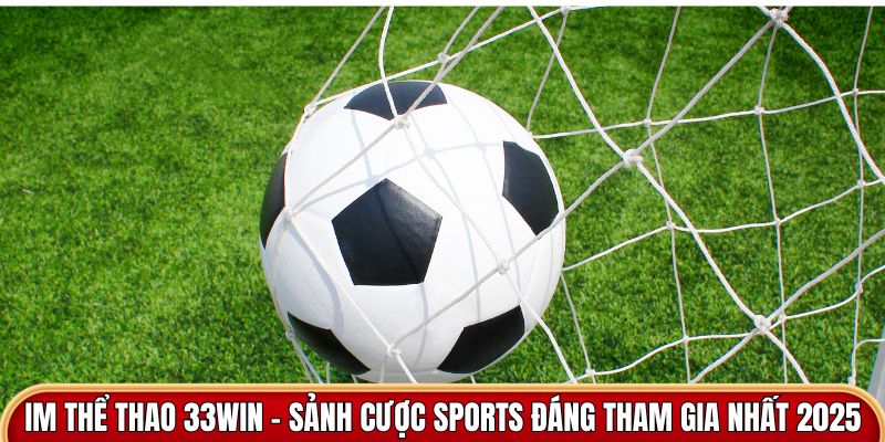 Sảnh im thể thao 33WIN