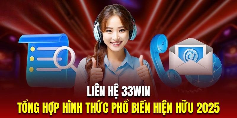 Giới thiệu liên hệ 33WIN