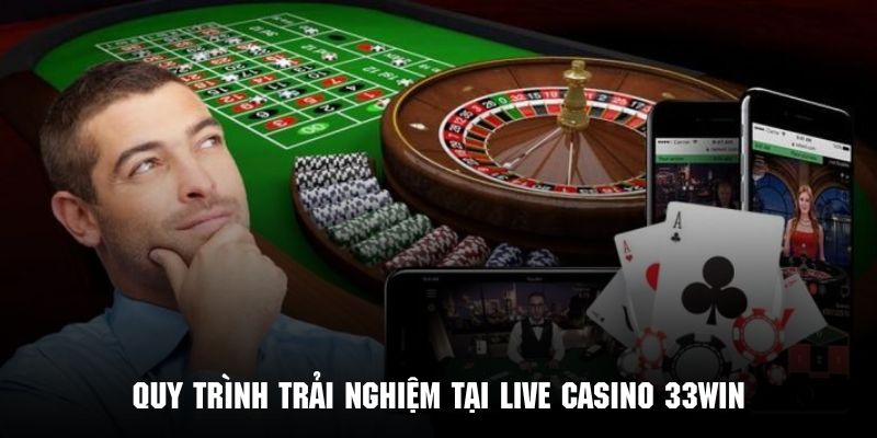 Tham gia live casino 33win