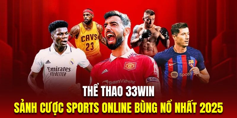 Sảnh thể thao 33win